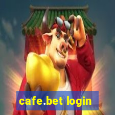 cafe.bet login